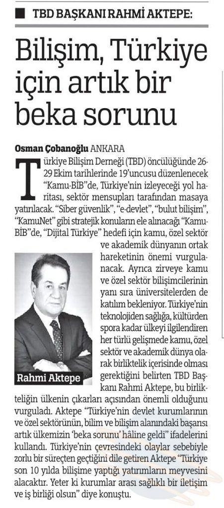 Bilişim, Türkiye İçin Artık Bir Beka Sorunu - TÜRKİYE GAZETESİ